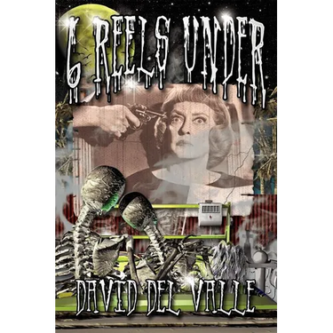 Six Reels Under
