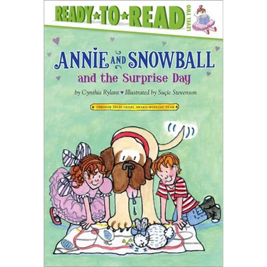 Annie and Snowball and the Surprise Day: Ready-To-Read Level 2