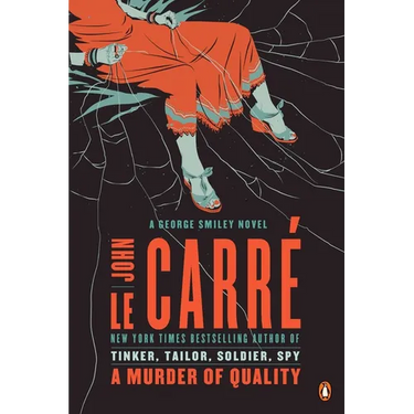A Murder of Quality: A George Smiley Novel