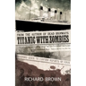 Titanic With Zombies