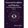 Famous Occultists and Witches