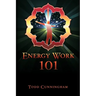 Energy Work 101