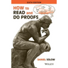 How to Read and Do Proofs