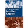 The Leader's Guide to Hospital Case Management