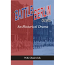 The Battle for Berlin, Ontario: An Historical Drama