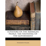A History of the American People: The Founding of the Government