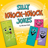 Silly Knock-Knock Jokes
