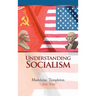 Understanding Socialism