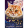High Clowder Cats