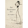 The Transparent Eye