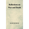 Reflections on War and Death