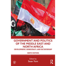 Government and Politics of the Middle East and North Africa: Development, Democracy, and Dictatorship