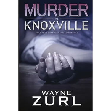 Murder in Knoxville