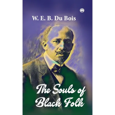 The Souls of Black Folk
