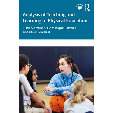Analysis of Teaching and Learning in Physical Education