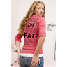 Does This Diet Make My Butt Look Fat?