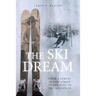 The Ski Dream