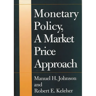 Monetary Policy, a Market Price Approach