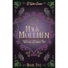 Magic and Molemen: A Cozy Fantasy Novel