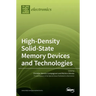 High-Density Solid-State Memory Devices and Technologies