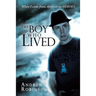 The Boy Who Lived