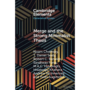 Merge and the Strong Minimalist Thesis