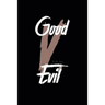 Good V. Evil