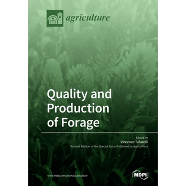 Quality and Production of Forage