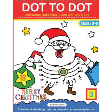 Dot To Dot: Christmas Dots Puzzle and Activity Book