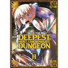 Into the Deepest, Most Unknowable Dungeon Vol. 11