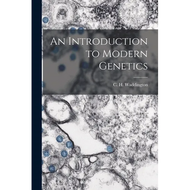 An Introduction to Modern Genetics