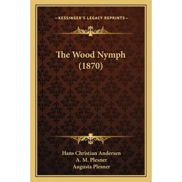 The Wood Nymph (1870)