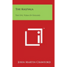 The Kalevala: The Epic Poem of Finland