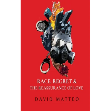 Race, Regret, and the Reassurance of Love