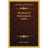 The Book Of Deuteronomy (1895)