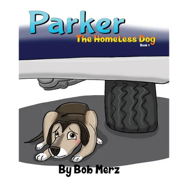 Parker The Homeless Dog