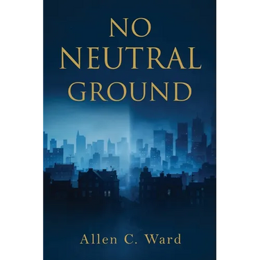 No Neutral Ground
