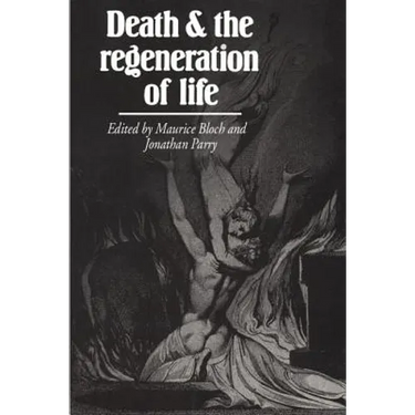 Death and the Regeneration of Life