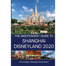 The Independent Guide to Shanghai Disneyland 2020