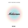 Meliorism