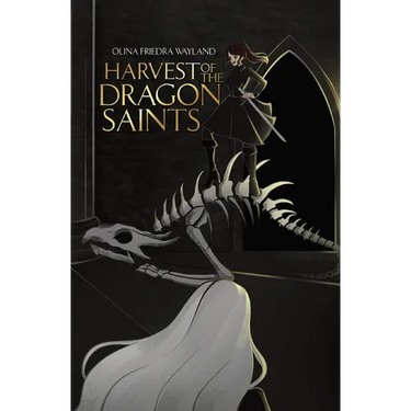 Harvest of the Dragon Saints: A Vampire x Mage Spicy Sapphic Romantasy