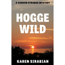 Hogge Wild: A Gordon Strange Mystery