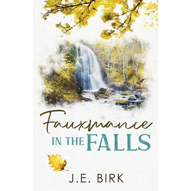 Fauxmance in the Falls