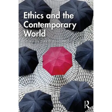 Ethics and the Contemporary World