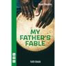 My Father's Fable