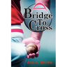 A Bridge To Cross