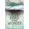 The Road to Many a Wonder