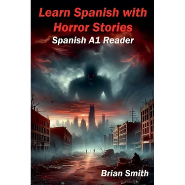 Learn Spanish with Horror Stories