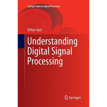 Understanding Digital Signal Processing