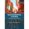 Successful China: Guiding Values of China's Success